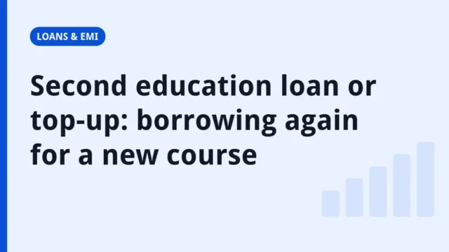 Finance.net.in title card: Second education loan or top-up: borrowing again for a new course